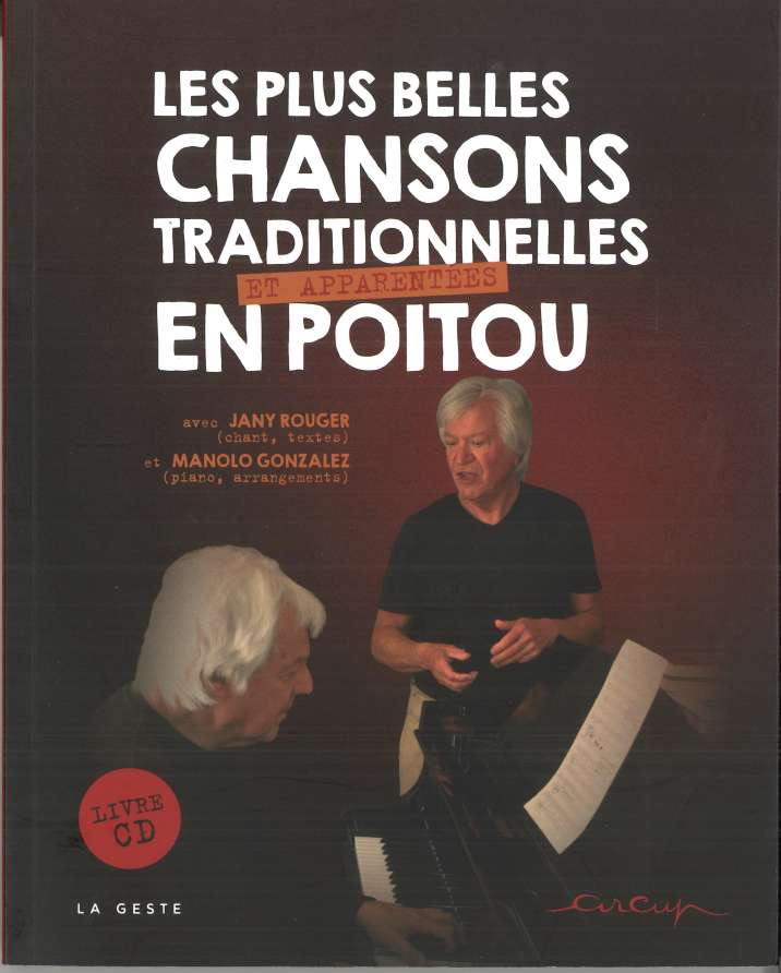 Les plus belles chansons traditionnelles et apparentées en Poitou